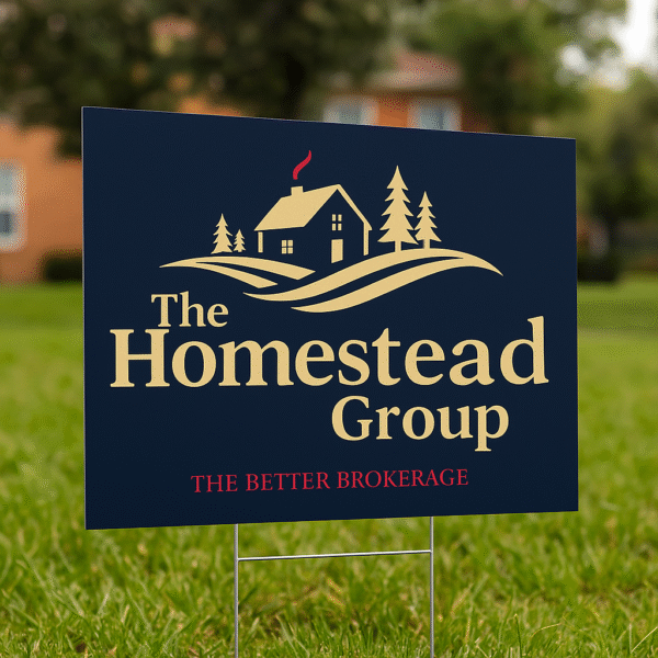 The Homestead Group Yard Signs